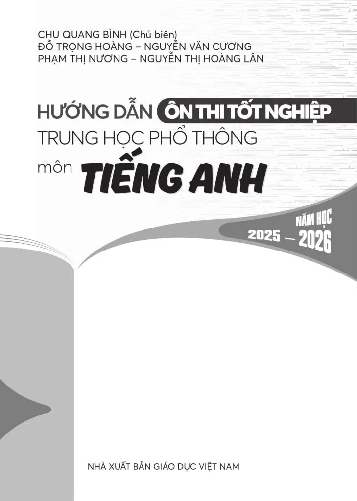 HƯỚNG DẪN ÔN THI TỐT NGHIỆP THPT MÔN TIẾNG ANH (Năm học: 2025 - 2026)